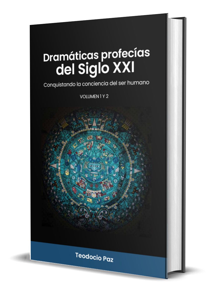 Dramáticas _ portada 3D jpeg Dramáticas profecías del Siglo XXI - Teodocio Paz