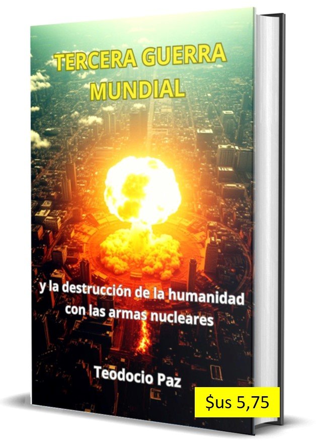 Tercera guerra mundial por Teodocio Paz